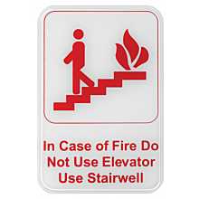 In Case of Fire Do Not Use Elevator Use Stairwell