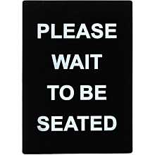 Please Wait To Be Seated